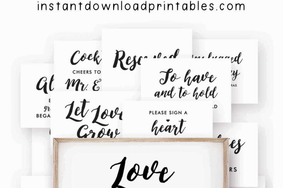 53 Free Wedding Signs Package Reception Decor Black And White Instant Download Printables Instant Download Printables