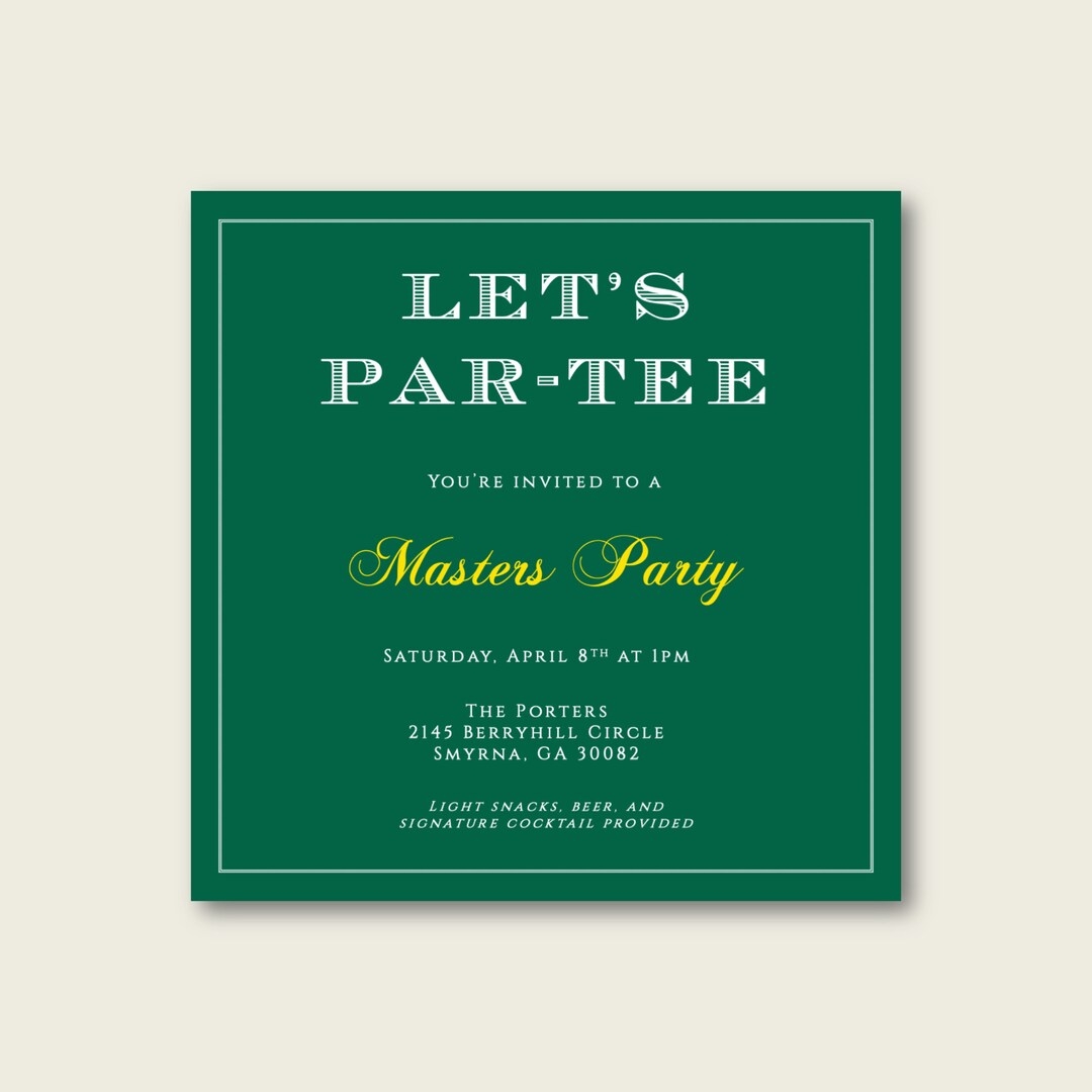 DIGITAL Or PRINTED Masters Party Invitation Masters Golf Invitation Golf Invitation Lets Partee Masters Tournament Masters Party Decor Etsy