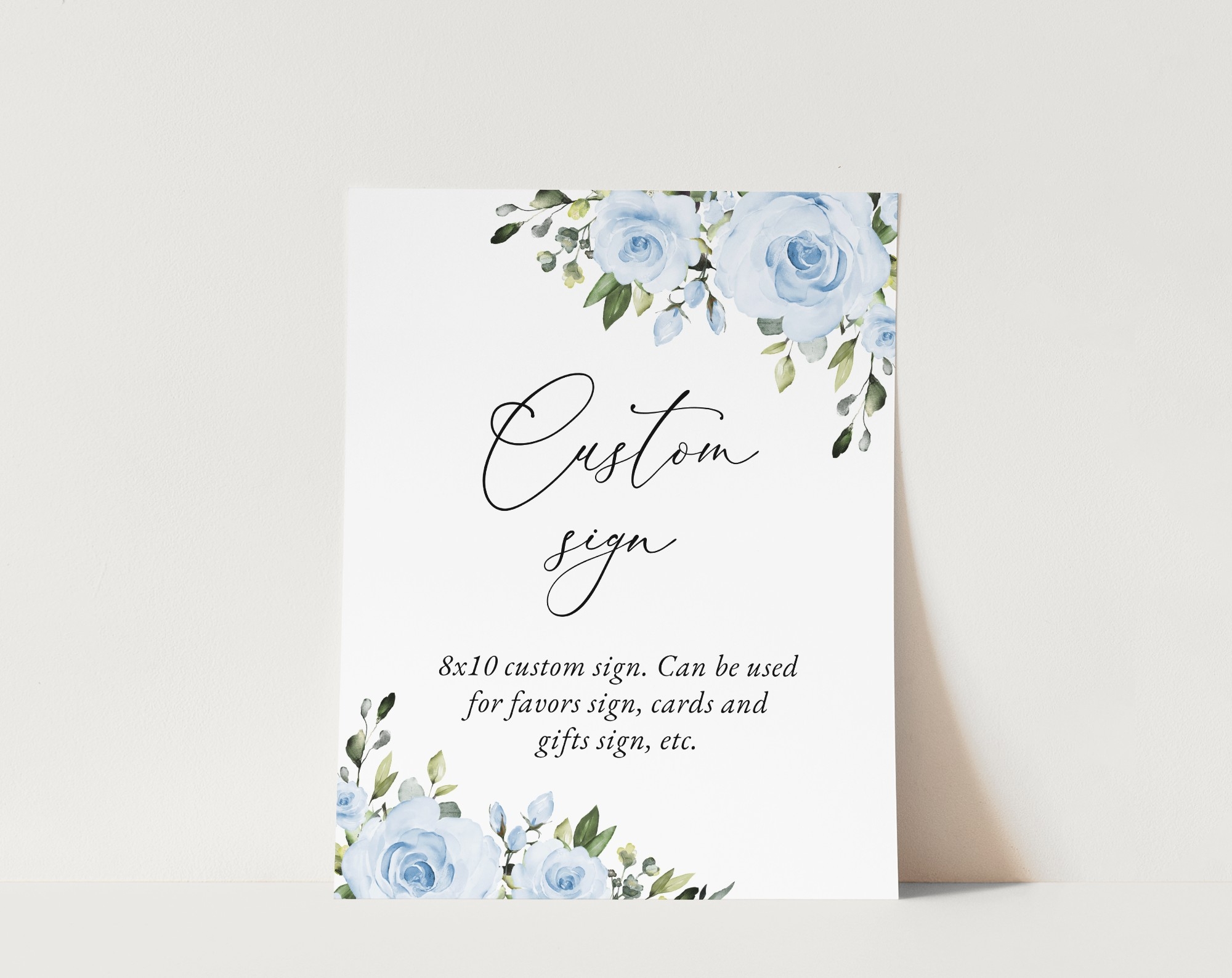 Dusty Blue Flowers Custom Sign Wedding Sign Printable File Edit Yourself SH24