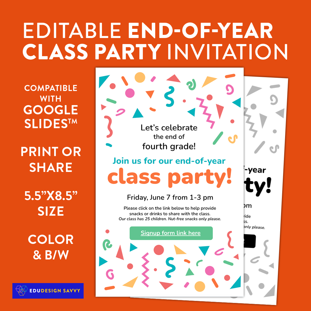 End Of Year Celebration Template Easy To Edit Class Party Invitation Classful