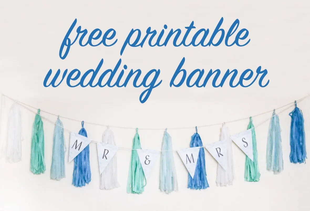 FREE DIY Printable Wedding Banner