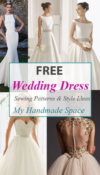 FREE Wedding Dress Sewing Patterns My Handmade Space Sewing Wedding 