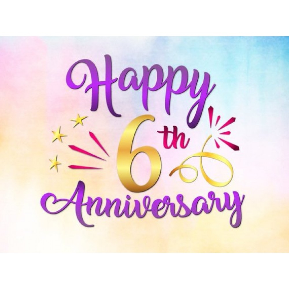 Happy 6th Anniversary SVG File For Cricut Wedding Sixth Years Greeting Invitation