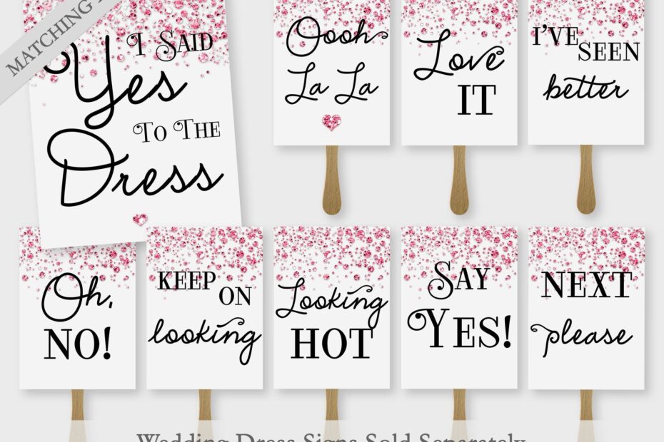 I Said Yes To The Dress Wedding Dress Shopping Paddle Signs