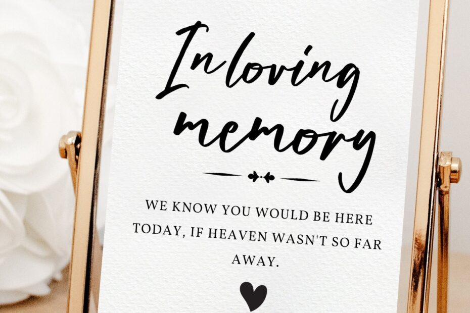 In Loving Memory Wedding Sign Printable Etsy