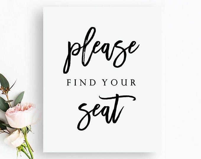 Printable Please Find Your Seat Sign Find Your Seat Printable Find 
