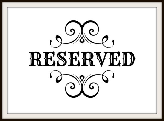 Reserved Wedding Signs Printable Elegant By OptiqalDesigns
