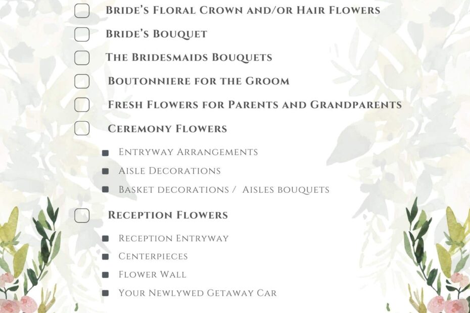 Ultimate Wedding Flower Checklist To Help Plan Your Wedding