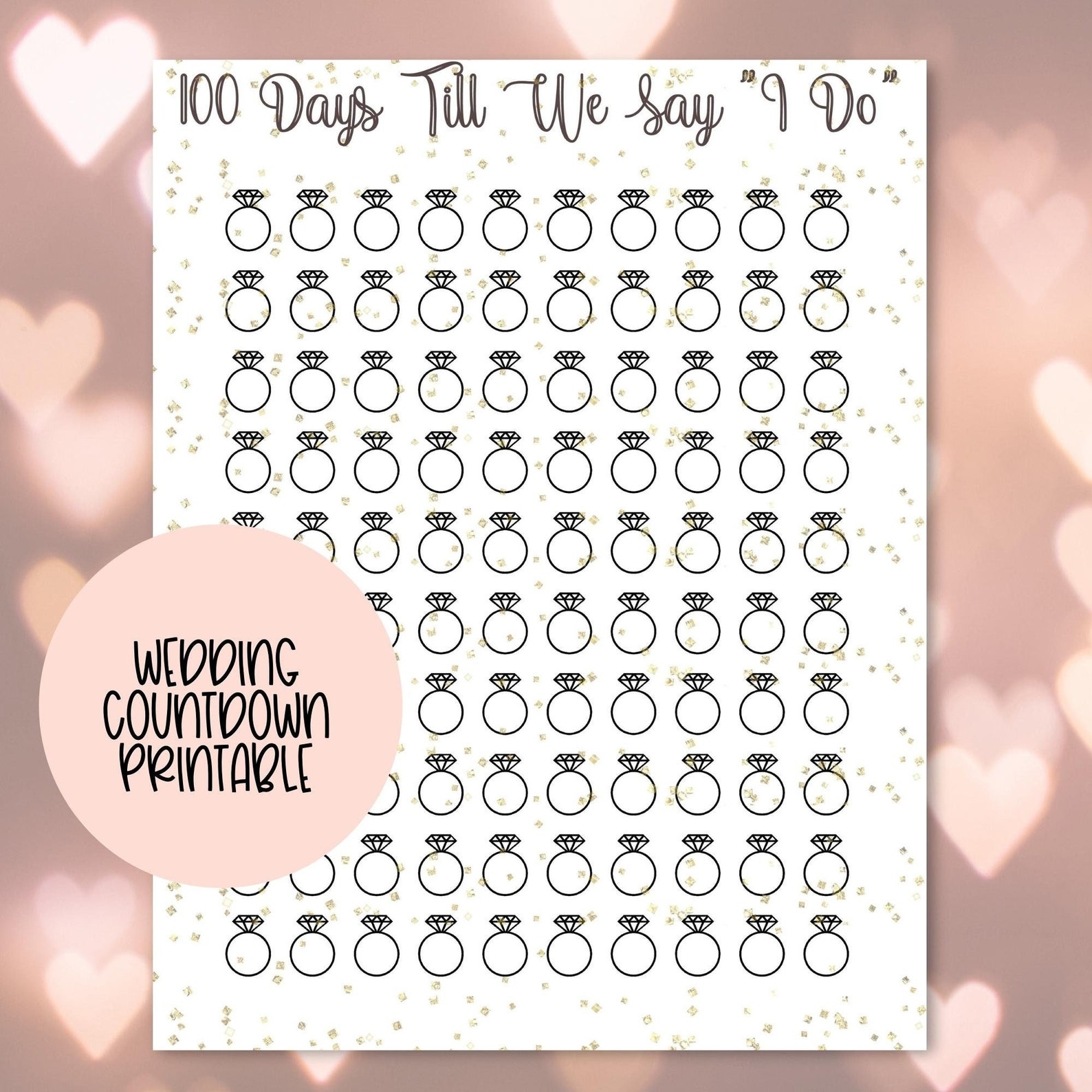 Wedding Countdown Printable 100 Days Till We Say I Do Etsy
