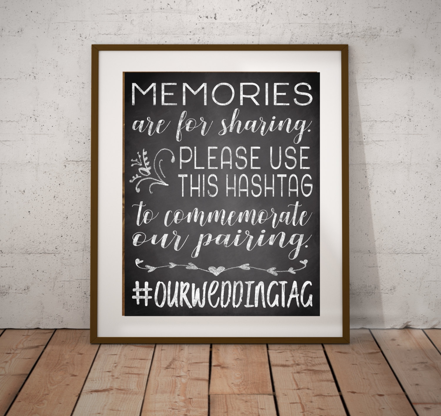 Wedding Hashtag Sign Chalkboard Sign Customized Printable JPG Wedding Sign Share Your Photos Using Hashtag Multiple Sizes Included Pecan Sandies