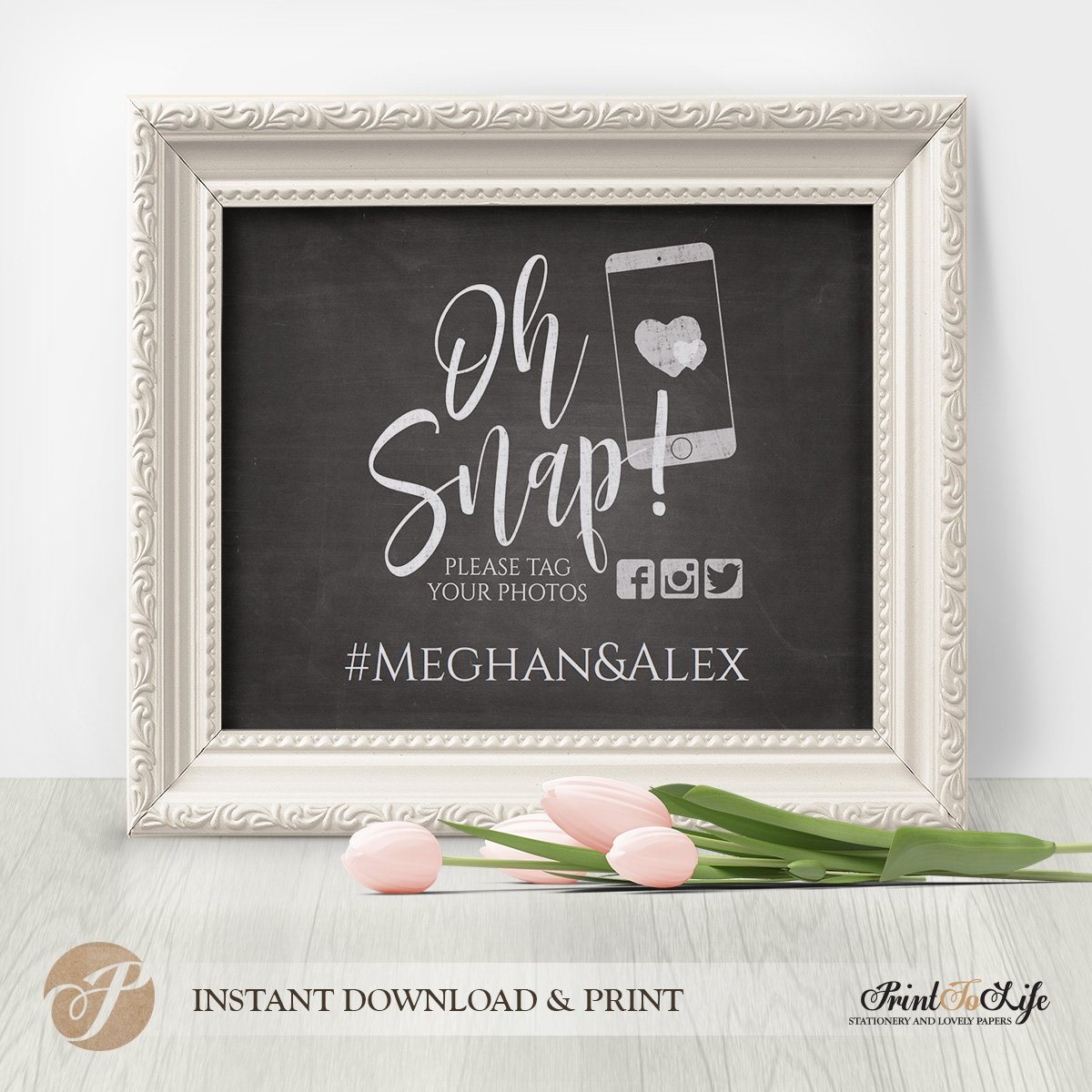 Wedding Hashtag Sign Oh Snap Social Media Sign Printable Chalkboard Template Printolife