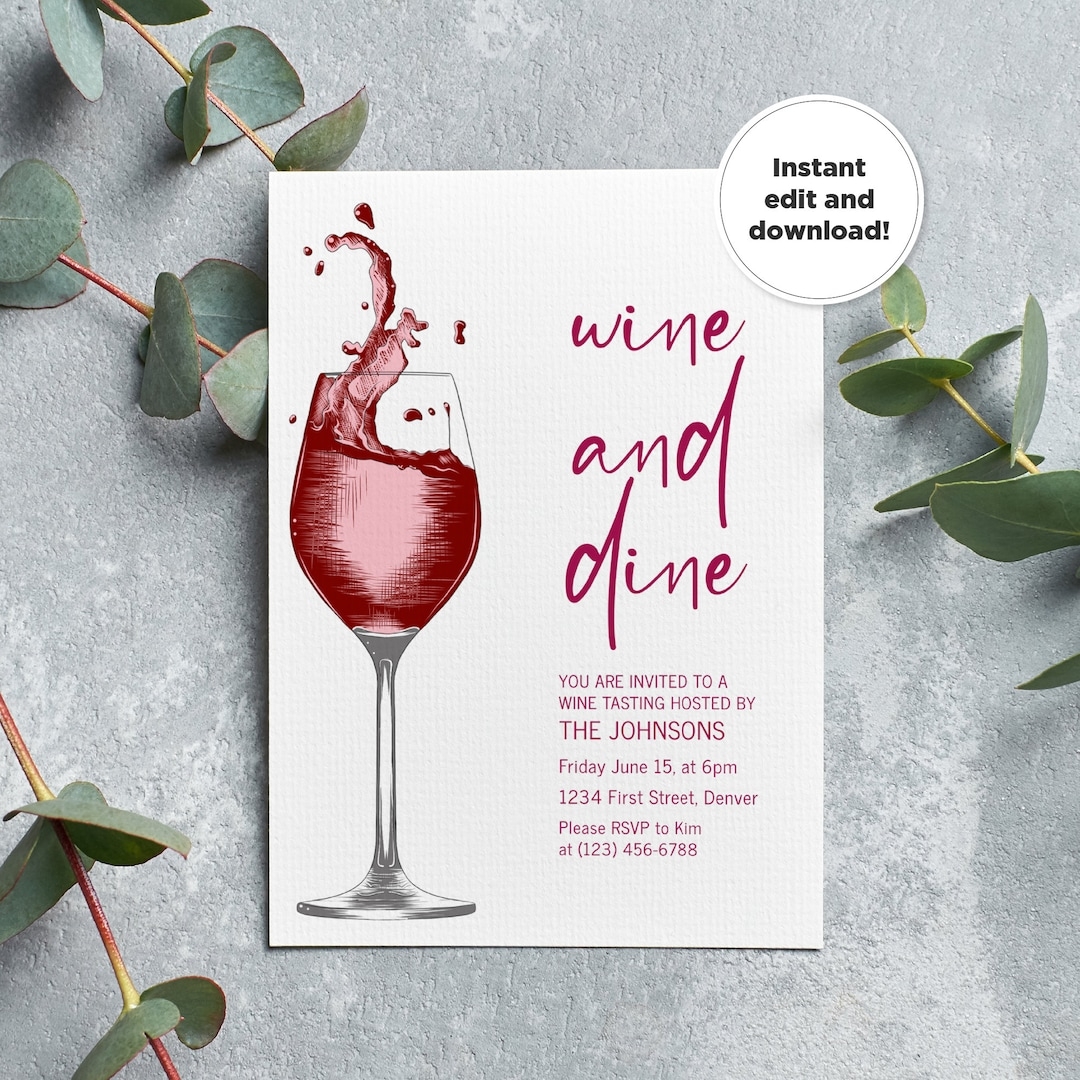 Wine And Dine With Us Editable Wine Tasting Parting Invitation Template All Occasions Engagement Rehearsal Housewarming Etsy